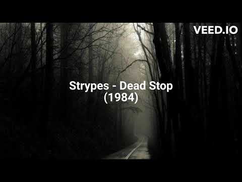 Strypes — Strypes - Dead Stop (1984)