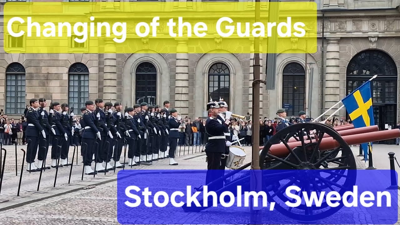Changing of the Guards – Royal Palace Stockholm | Must-See Ceremony in Sweden
