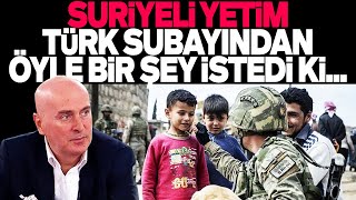 Yürek Yakan O An... Suri̇yeli̇ Yeti̇m Çocuk , Türk Subayindan Öyle Bi̇r Şey İstedi̇ Ki̇... Beki̇r Hazar