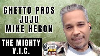 The Mighty V.I.C. On Forming "Ghetto Pros" With JuJu & Mike Heron [Part 11]