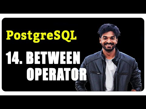14. BETWEEN Operator (PostgreSQL Masterclass)