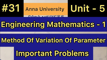 Engineering Mathematics - 1 | #31 | Method Of Variation Of Parameter | Tamil