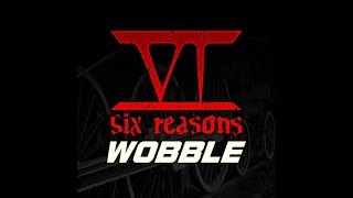 Six Reasons - Wobble (Bass Boosted) Resimi