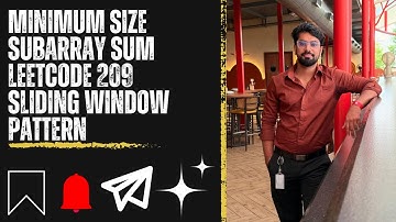 Minimum Size Subarray Sum Leetcode | Sliding Window | DSA | coding Question #codinginterview