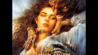 500 Best Metal Ballads Part 5 500 Best Metal Ballads Part 5