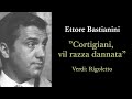 Ettore Bastianini - Cortigiani, vil razza dannata - Verdi: Rigoletto LIVE 1962 IT/EN lyrics