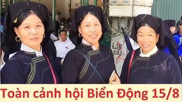 .Toàn cảnh hội Biển Động 15/8 - P.1