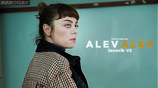 Alev Alev Müzikleri | Jenerik V2 Resimi