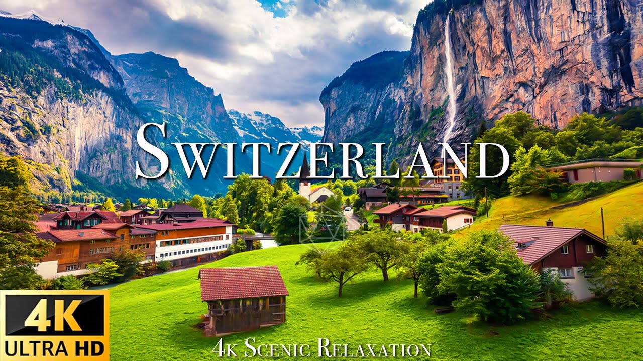 Switzerland 4K - Scenic Relaxation Film With Calming Music - 4K Video Ultra HD