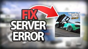 How To Fix Drive Zone Online Game Server Error | Step By Step