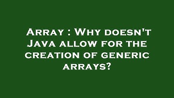 Array : Why doesn