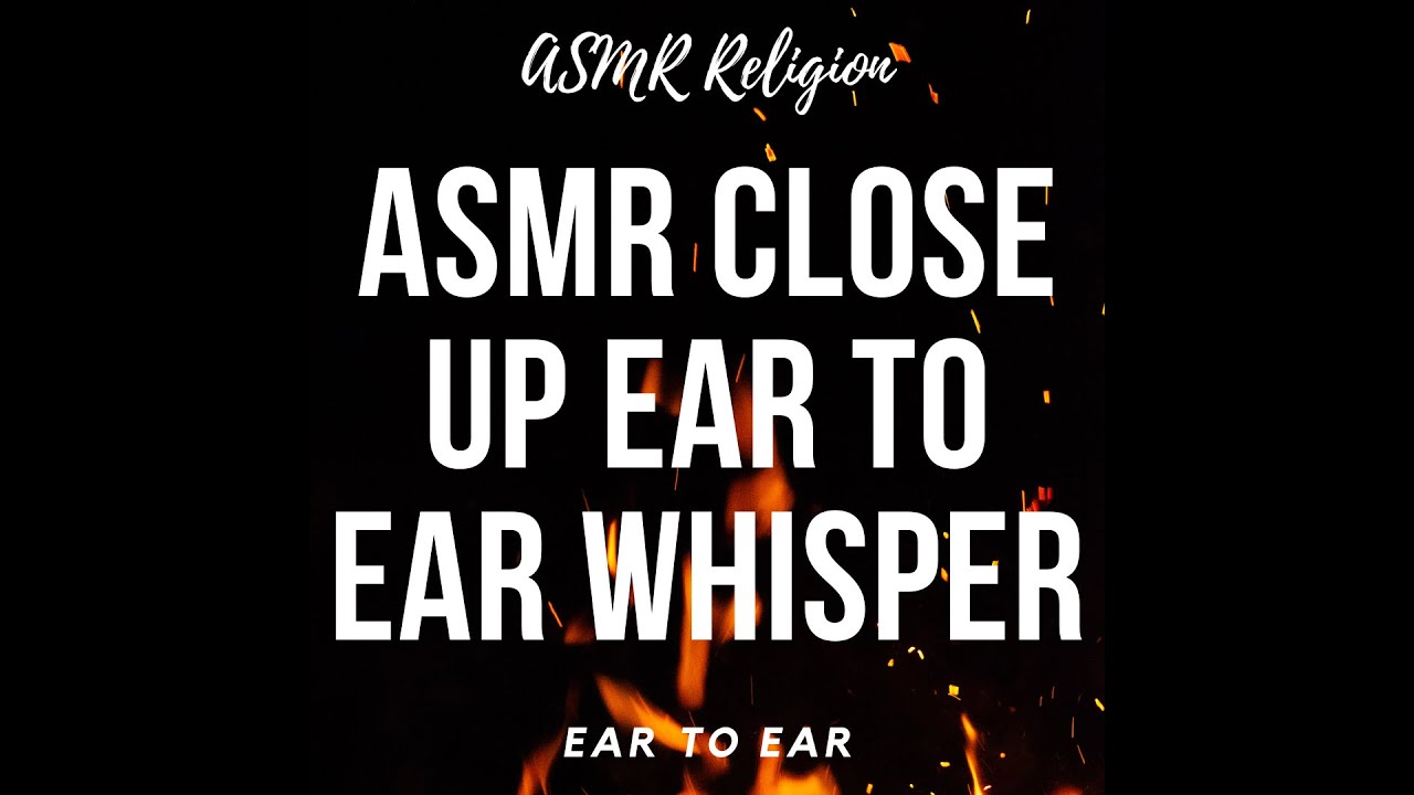 ASMR Close Up Ear to Ear Whisper