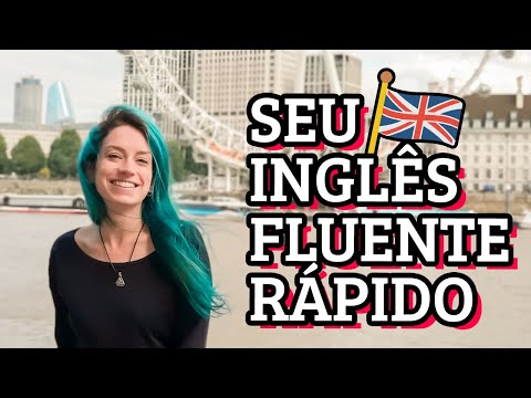 COMO MELHOREI MEU INGLÊS em uma TARDE: dicas para ser fluente rápido