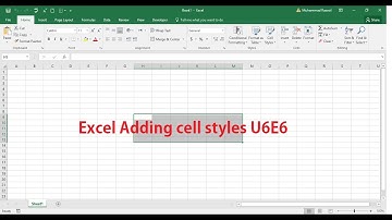 Excel Adding cell styles U6E6
