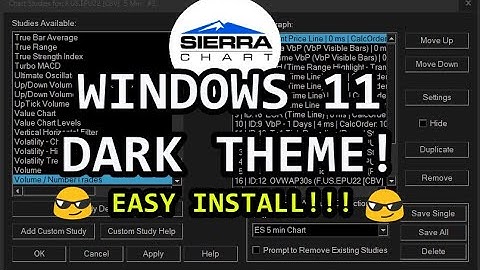 Hoe installeer ik een donker thema in Windows 11 voor Sierra Chart (2022)
