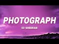 Ed Sheeran - Photograph (Lyrics)