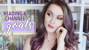 2020 READING + CHANNEL GOALS