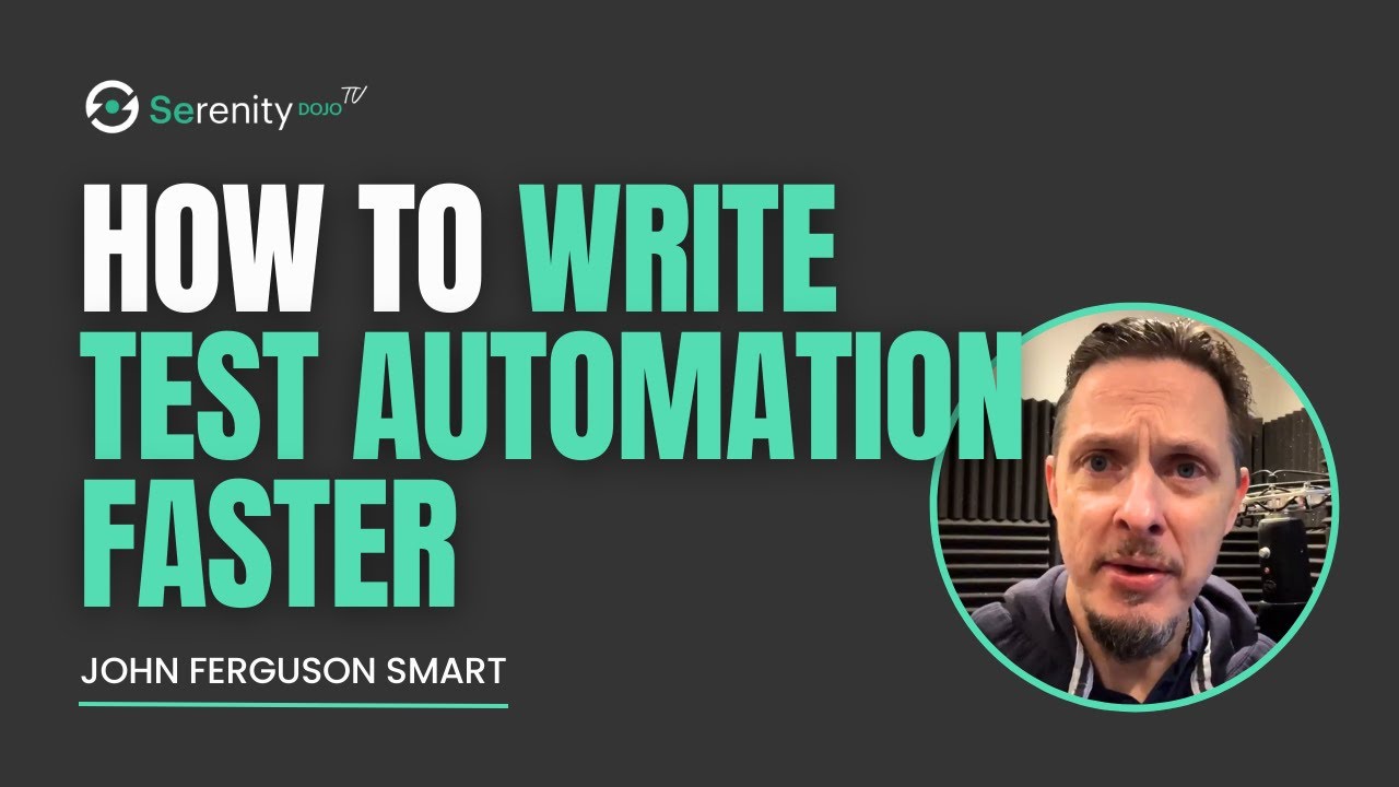 How To Write Test Automation Faster | Serenity Dojo TV - YouTube