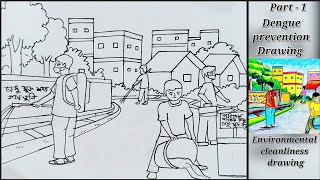 Dengue Prevention Drawing/Environmental Cleanliness Drawing/seve environment/Dengue awarenessDrawing