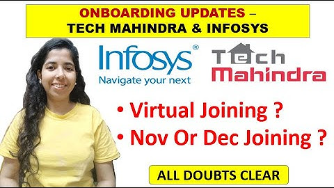 Tech Mahindra & Infosys Onboarding Update 2022 | Infosys Virtual, Physical Joining? | Nov, Dec Join?