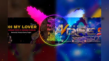Indian Remix 2023 Sundar Popo  Oh My Lover Remix Prod By Professor Bounty Targetz Dj Andres Bas