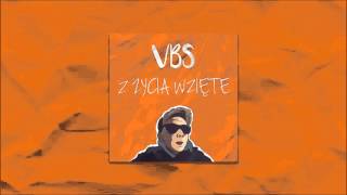 Video thumbnail of "VBS - NIE ŻAŁUJĘ (feat. Senti, Jan-rapowanie)"