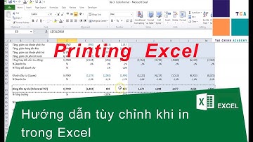 Bài 7- Hướng Dẫn Tùy Chỉnh theo mong muốn trước khi in trong Excel | Excel Print Formatting Tutorial