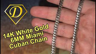 Daniel Jewelry Inc 14K White Gold 6MM Miami Cuban Chain Review