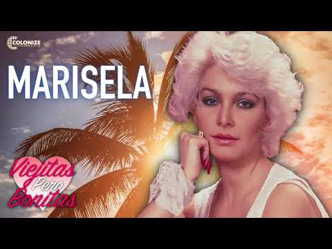 Los Mejores Exitos De Marisela - Viejitas Pero Bonitas - Mexicanas Romanticas