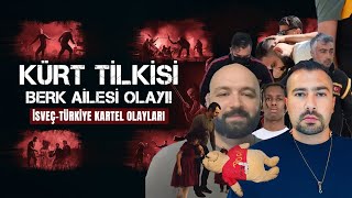 KÜRT TİLKİSİ ÇETESİ : FERHAT BERK’İ NASIL ÖLDÜRDÜ!
