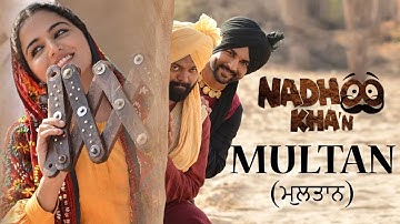 Multan | Harish Verma | Wamiqa Gabbi | Mannat Noor | NADHOO KHAN | New Punjabi Songs 2019 | Gabru