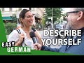 How would you describe yourself? | Easy German 310