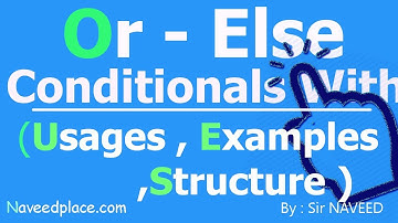 Or Else In English Grammar - Conditionals without IF Usage, Examples | In English