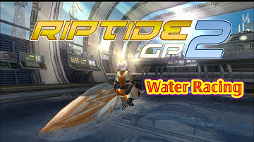 👍Riptide GP2 water Racing | #raptidegp2 #waterracing #nkcartoongame