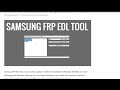 Samsung frp edl tool 2024