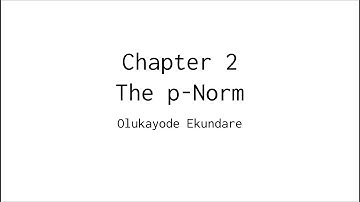 And so... Squircle | Chapter 2: The p-Norm