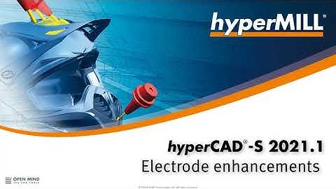 hyperMILL 2021.1 Electrode enhancements