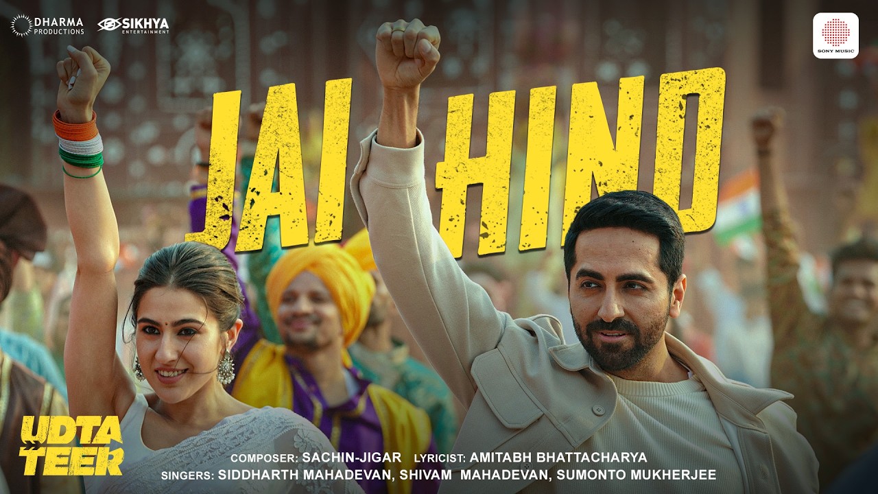 Jai Hind Lyrics by Siddharth Mahadevan x Shivam Mahadevan from Udta Teer