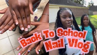 My Daughter Edited This Entire Vlog! 🥹💅🏽 | Back to School Nails