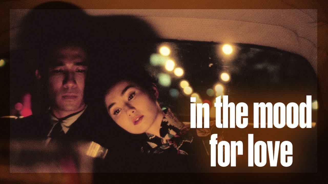 In the Mood for love | Fan-Trailer - YouTube