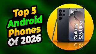 Top 5 Best Android Smartphones of 2026 🔥 Ultimate Buying Guide