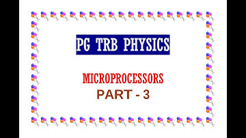 PG TRB PHYSICS - MICROPROCESSOR PART -3