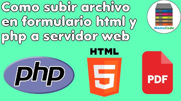 Cómo Subir un Archivo a tu Servidor Web con HTML y PHP: Tutorial Paso a Paso