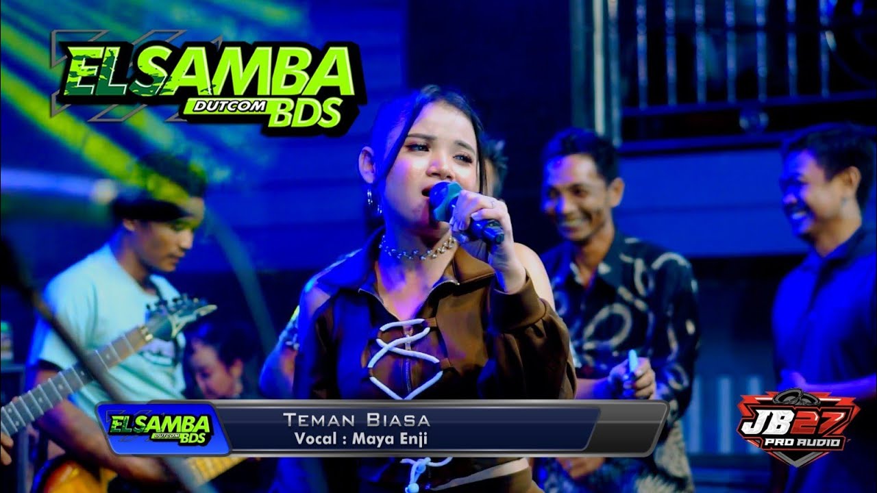 TEMAN BIASA//MAYA ENJI mode SLOW//ELSAMBA DutCom Bds live GRESIK