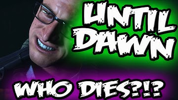 UNTIL DAWN CHAPTER 6 ENDING || WHO DIES?!?! || Until Dawn Gameplay Jumpscares