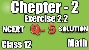 Class 12 Math Exercise 2.1 Q 5 solutions !! inverse trigonometry functions !! Class 12 Ex 2.1 Q 5