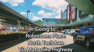 Going to Robinsons Place North, Tacloban City via Maharlika Highway. by Meryos TV 1,534 views 1 year ago 5 minutes, 27 seconds
