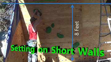 Homewall Routesetting- Setting on Shorter walls