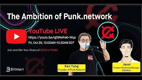 BitMart Live AMA with Punk Network ($700 PUNK Giveaway)