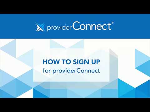 How to Register for providerConnect Secure Services.